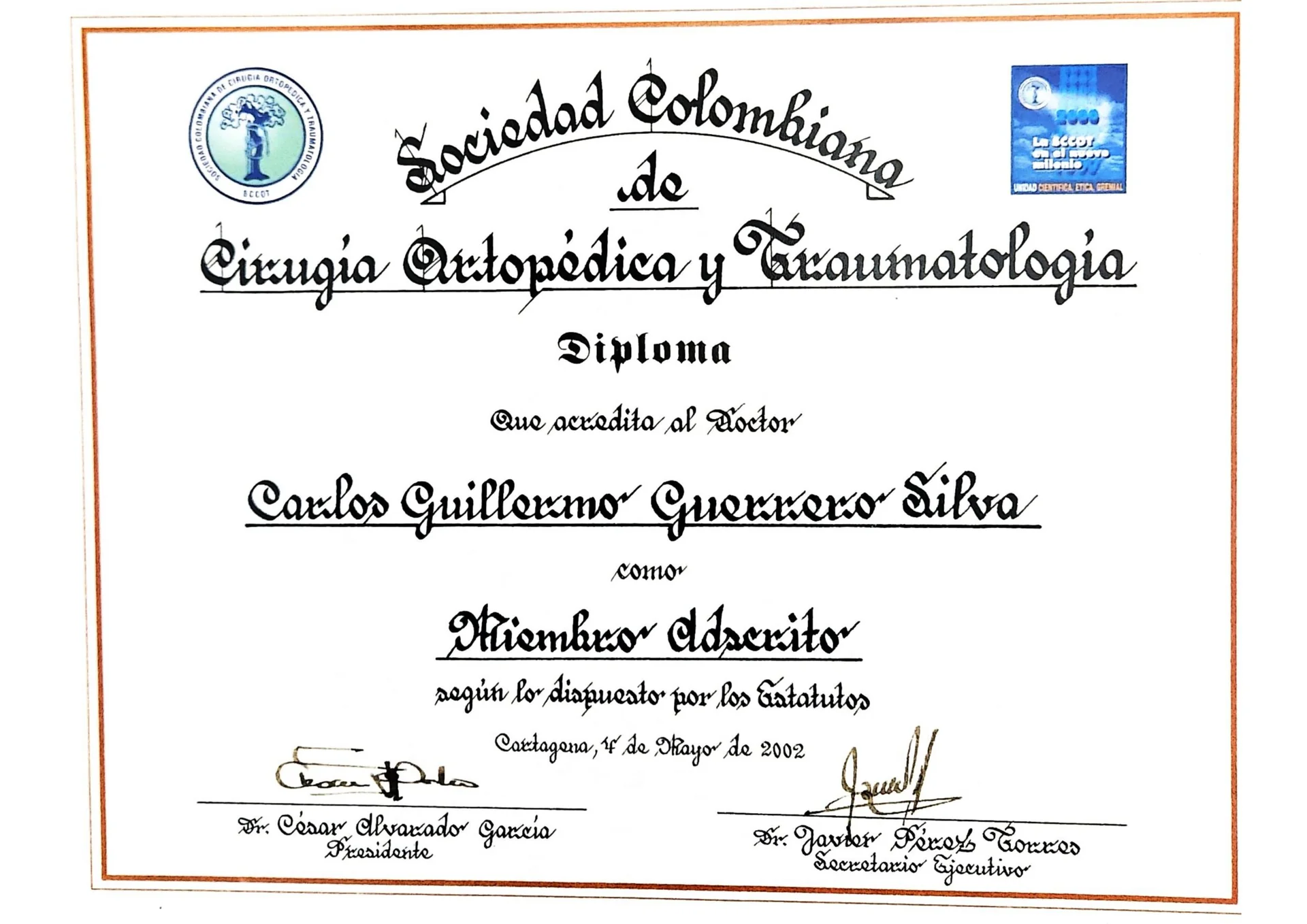 Miembro Adscrito — Sociedad Colombiana de Cirugía Ortopédica y Traumatología, 2002 — Dr. Carlos Guerrero Silva