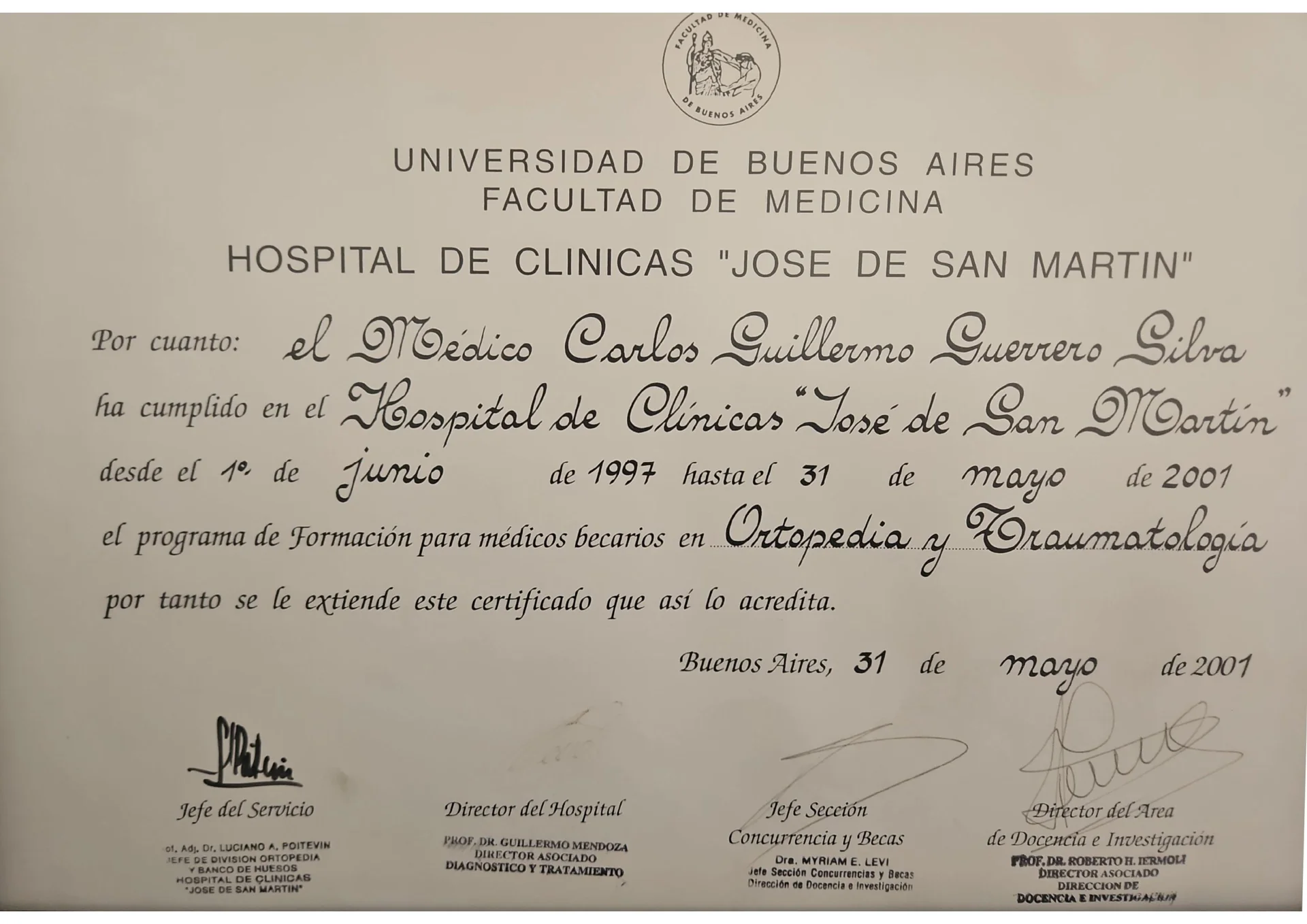 Especialización en Ortopedia y Traumatología — Universidad de Buenos Aires, 2001 — Dr. Carlos Guerrero Silva