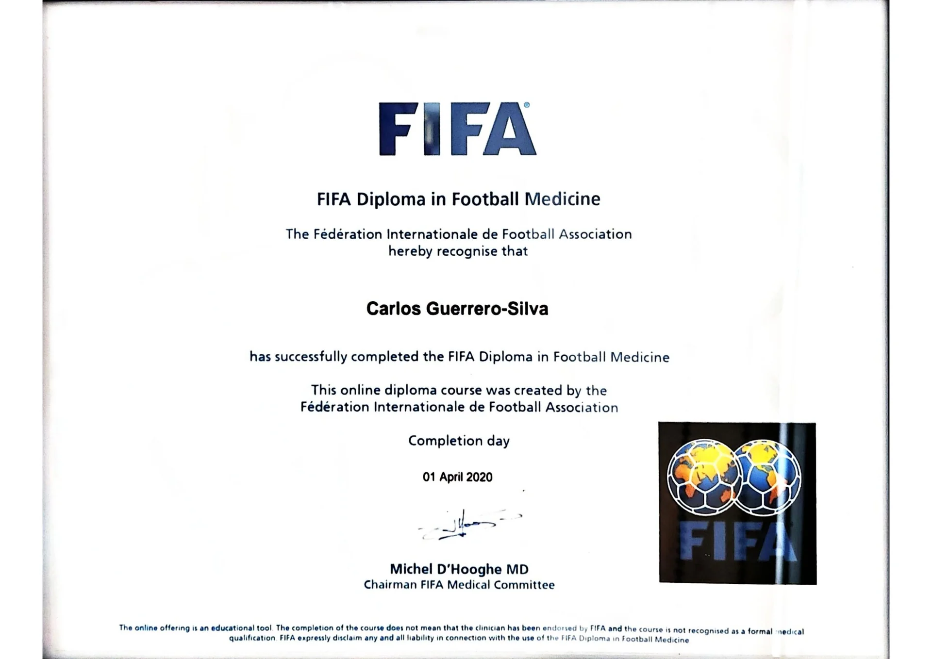 FIFA Diploma in Football Medicine — Federación Internacional de Football Association, 2020 — Dr. Carlos Guerrero Silva